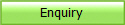Enquiry